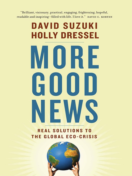 Title details for More Good News by David Suzuki - Available
